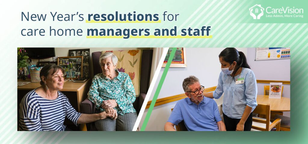 New Year’s resolutions for care home managers and staff