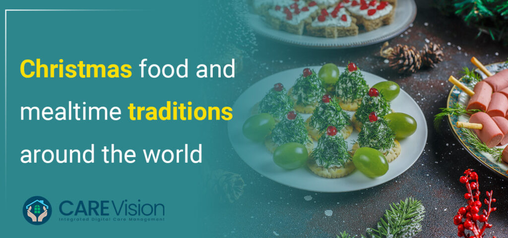 Christmas Food and Mealtime Traditions around the World